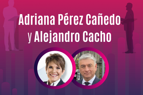 Adriana Pérez Cañedo y Alejandro Cacho moderadores del 2do debate presidencial