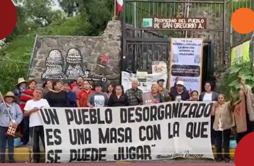 Xochimilco reprimió protesta por Hortensia Telésforo, activista territorial