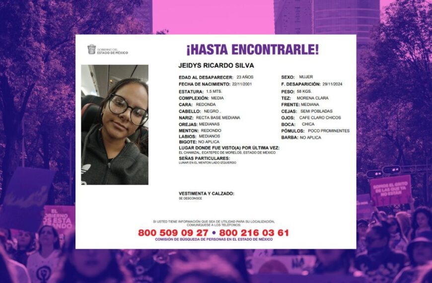 28 días sin Jeidys Ricardo Silva: migrante desaparecida en Ecatepec