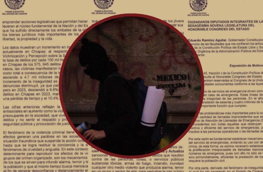 La reforma que puede criminalizar la libre expresión y la manifestación: Esto pasa en Chiapas