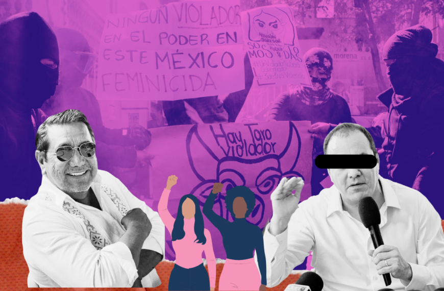 Políticos mexicanos acusados de violencia sexual y la persistencia del pacto patriarcal