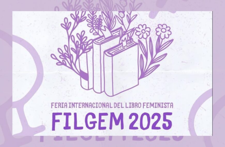 Primera Feria Internacional del Libro de Género y Feminismos en Ciudad de México