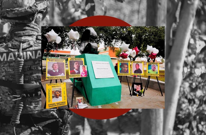 Juez ordena construir Memorial a personas desaparecidas por la Marina en Tamaulipas; 2 son mujeres