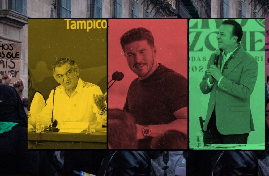 Nuevo León, Durango y Tamaulipas, 3 entidades mexicanas, unidas por una agenda antiderechos contra mujeres