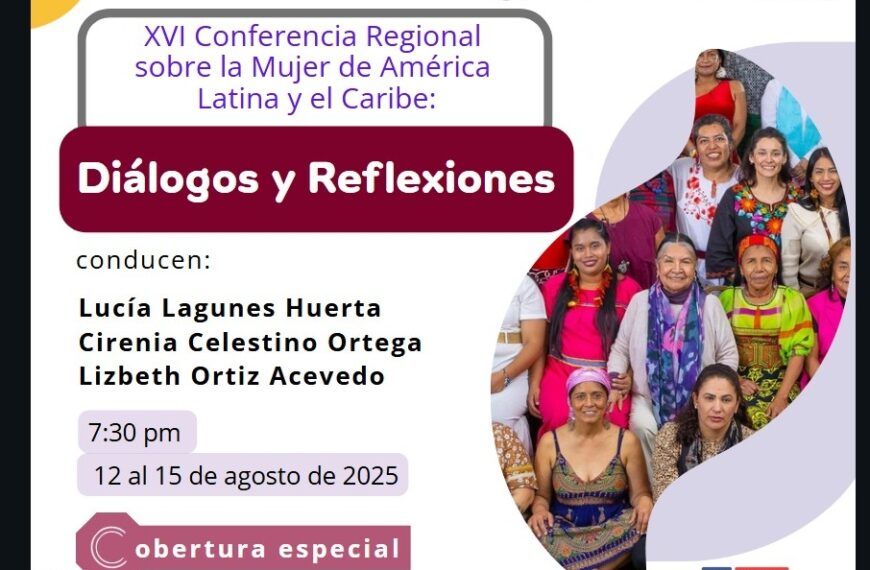 Cómo seguir la Conferencia Regional sobre la Mujer de América Latina y el Caribe sede CDMX