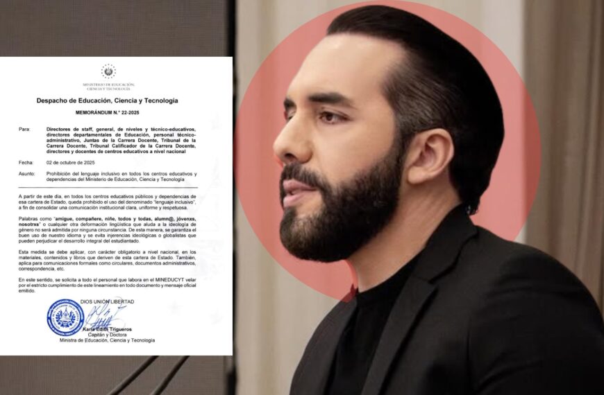 El lenguaje inclusivo, terreno de disputa simbólica y política. Bukele lo prohibió